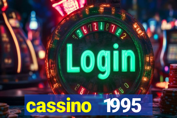 cassino 1995 dublado online